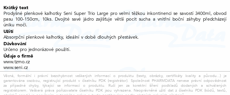 Seni Super Trio inkon.plen.kalh.s lepítky L 10ks