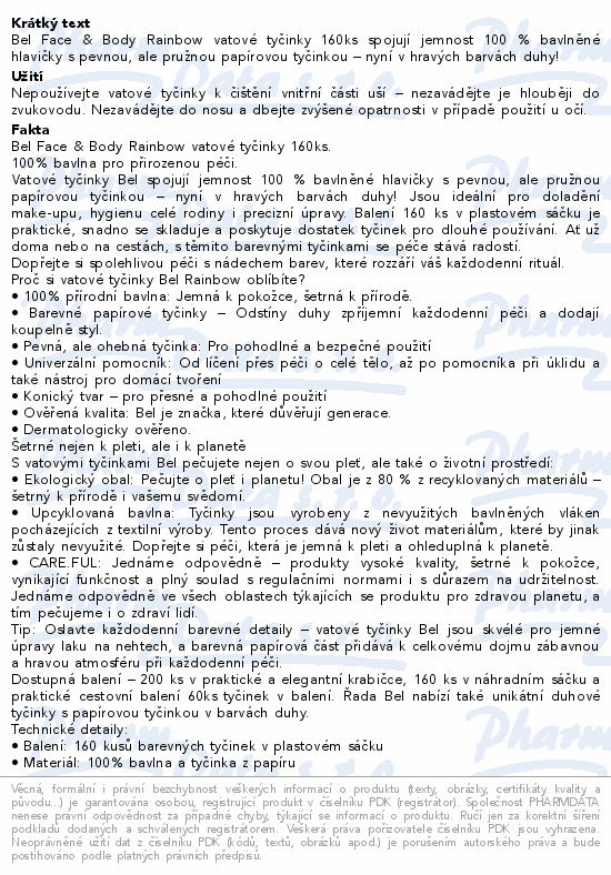 Bel Face&Body RAINBOW vatové tyčinky sáček 160ks