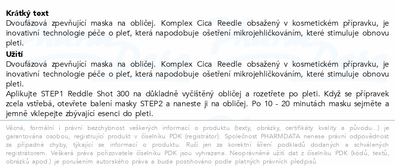 VT Reedle Shot 300 zpevňující maska 1.5g+25g